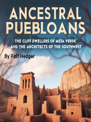 cover image of Ancestral Puebloans